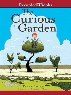 The Curious Garden - Audiobook